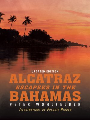 cover image of Alcatraz Escapees in the Bahamas